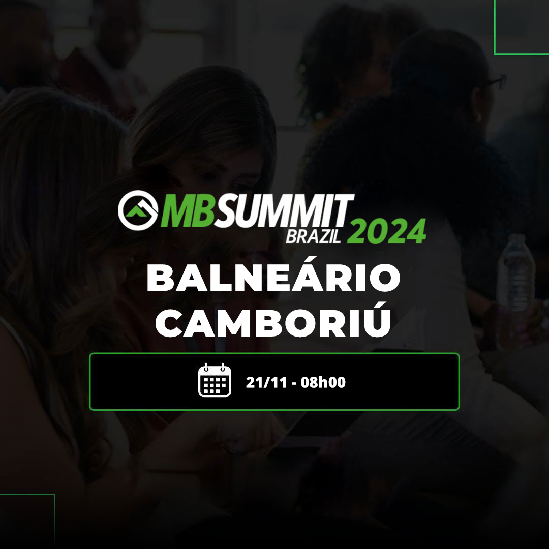 MB Summit 2024 - Balneário Camboriú/SC